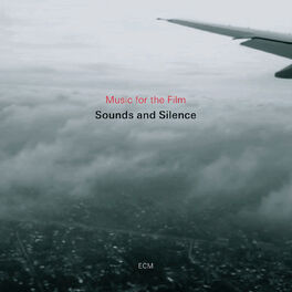 Album cover of Music For The Film Sounds And Silence