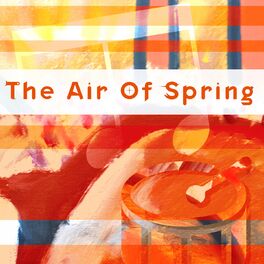 Album cover of The Air of Spring