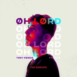Album cover of Oh Lord (The Remixes)