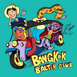 Album cover of Bangkok Balter Club
