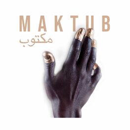 Album cover of Maktub Mixtape
