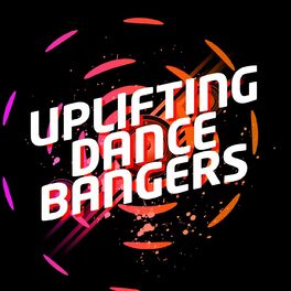 Album cover of Uplifting Dance Bangers