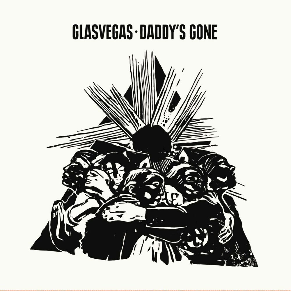 Gone daddy gone. Glasvegas.