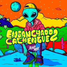 Album cover of Enganchado Cachengue #02 (Remix)