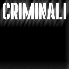 Album cover of Criminali