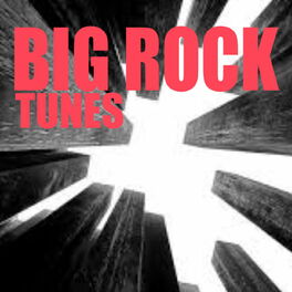 Album cover of Big Rock Tunes
