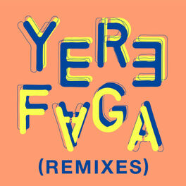 Album cover of Yere Faga (Remixes)