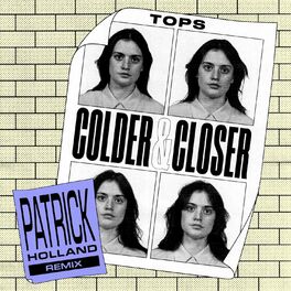 Album cover of Colder & Closer (Patrick Holland Remix)