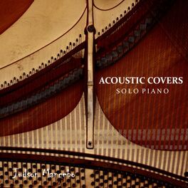 Album cover of Acoustic Covers: Solo Piano