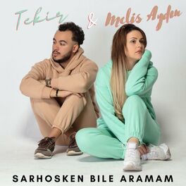 Album cover of Sarhoşken Bile Aramam