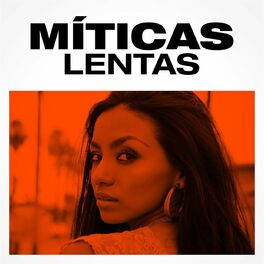 Album cover of Míticas Lentas