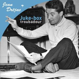 Album cover of juke-box troubadour (Hommage à Jean Dréjac)