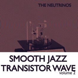 Album cover of Smooth Jazz Transistor Wave 2
