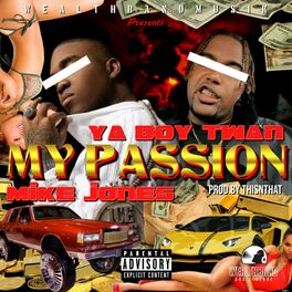 Album cover of My Passion (feat. Mike Jones)