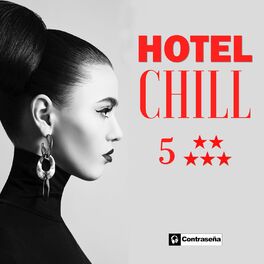 Album cover of Hotel Chill (5 Estrellas)