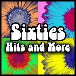 Album cover of Sixties Hits and More