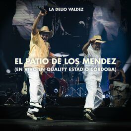 Album cover of El Patio De Los Mendez (En Vivo En Quality Estadio Córdoba)
