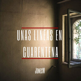 Album cover of Unas Líneas En Cuarentena