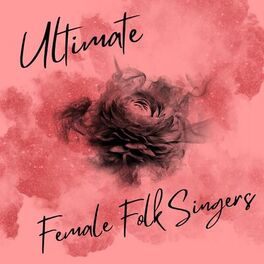 Album cover of Ultimate Female Folk Singers