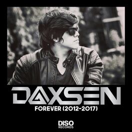 Album cover of Daxsen Forever (2012-2017)