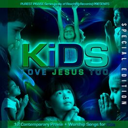 Album cover of Kids Love Jesus Too: Special Edition