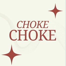 Album cover of Choke Choke