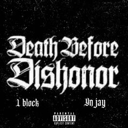Album cover of Death before dishonor (feat. Yn jay)