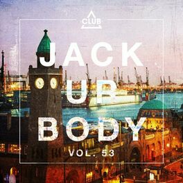 Album cover of Jack Ur Body, Vol. 53