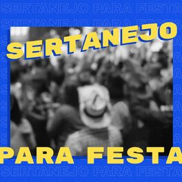 Album cover of Sertanejo Para Festa