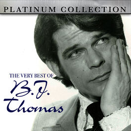 Album cover of The Very Best of B.J. Thomas