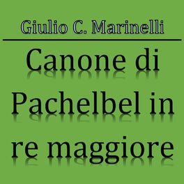 Album cover of Canone di Pachelbel in Re maggiore