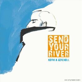 Album picture of Send Your River