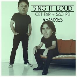 Album cover of Sing It Loud (Remixes)