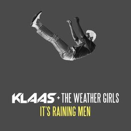 Album picture of It's Raining Men (Klaas Remix)
