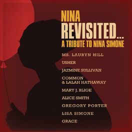 Album cover of NINA REVISITED: A Tribute to Nina Simone