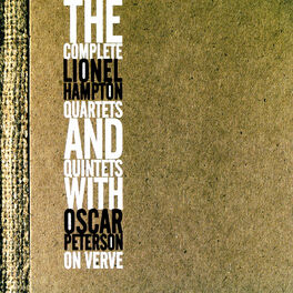 Album cover of The Complete Lionel Hampton Quartets And Quintets With Oscar Peterson