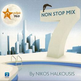 Album cover of Nikos Halkousis Non Stop Mix, Vol. 7 (DJ Mix)