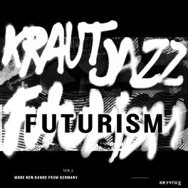 Album cover of Mathias Modica presents Kraut Jazz Futurism Vol. 2