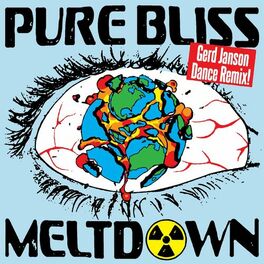 Album cover of Pure Bliss Meltdown