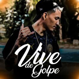 Album cover of Vive de Golpe