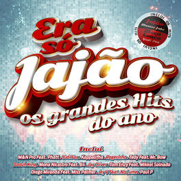 Album cover of Era Só Jajão