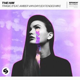 Album cover of Tragic (feat. Amber Van Day) (Extended Mix)