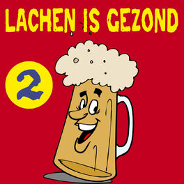 Album cover of Lachen Is Gezond, Deel 2