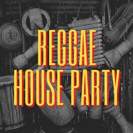 Album cover of Reggae House Party