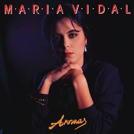 Maria Vidal: albums, songs, playlists | Listen on Deezer