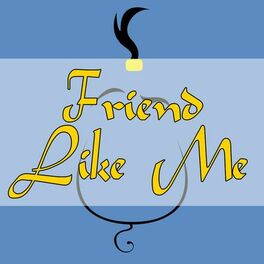 Album cover of Friend Like Me (From 