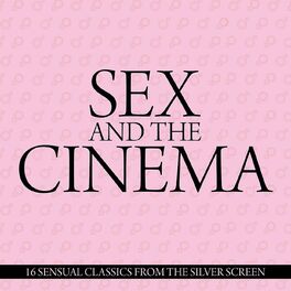 Album cover of Sex & The Cinema
