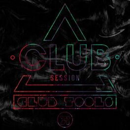 Album cover of Club Session Pres. Club Tools, Vol. 21