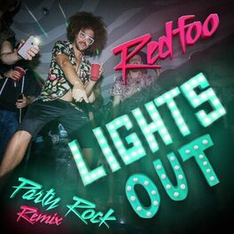Album cover of Lights Out (Party Rock Remix)