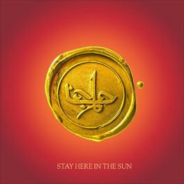 Album cover of Stay Here in the Sun